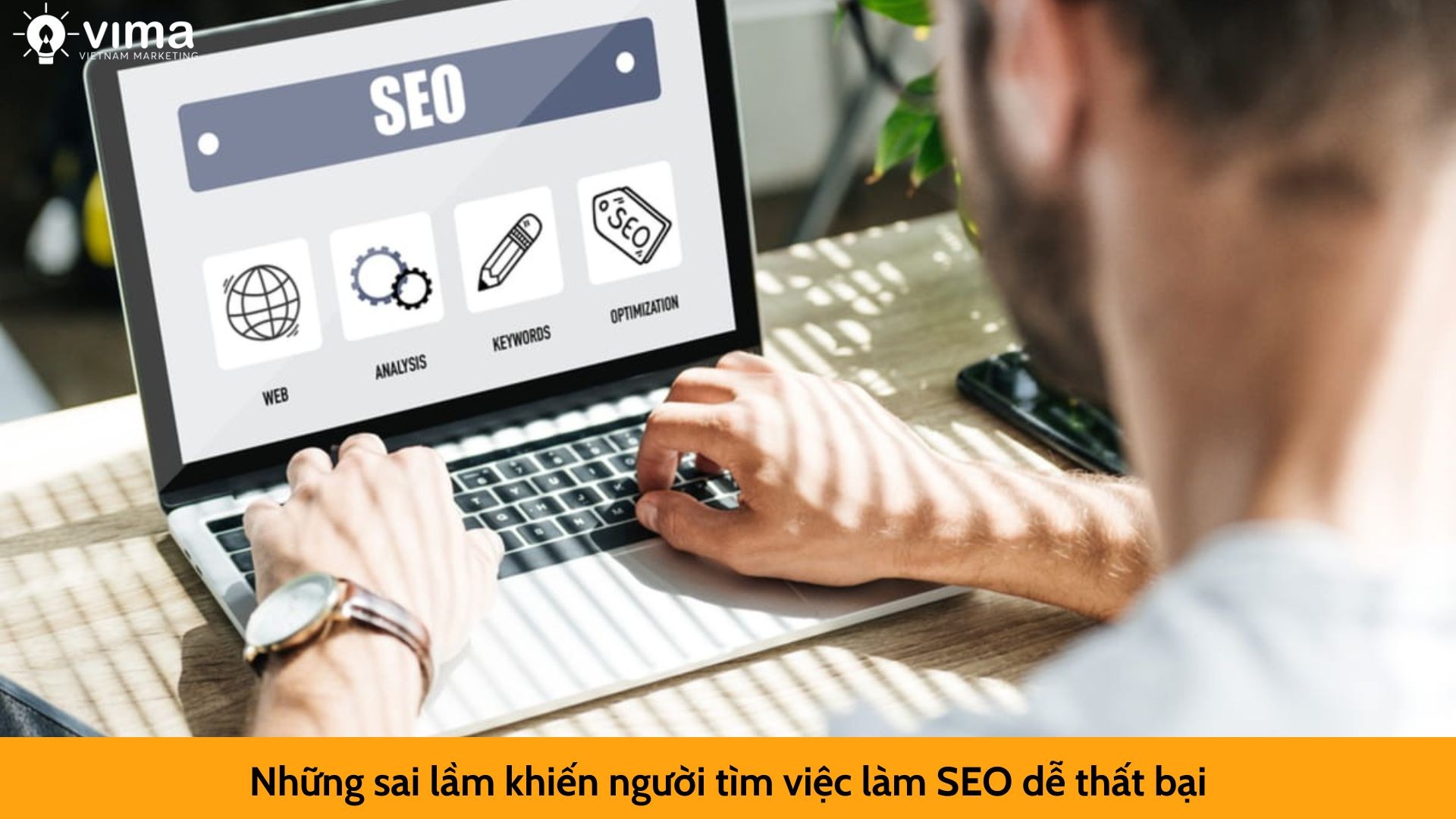 Những sai lầm khiến người tìm việc làm SEO dễ thất bại